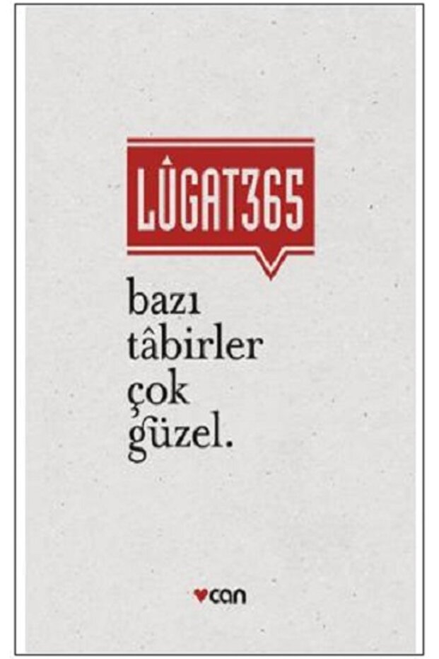 Lugat365 - Bazı Tabirler Çok Güzel