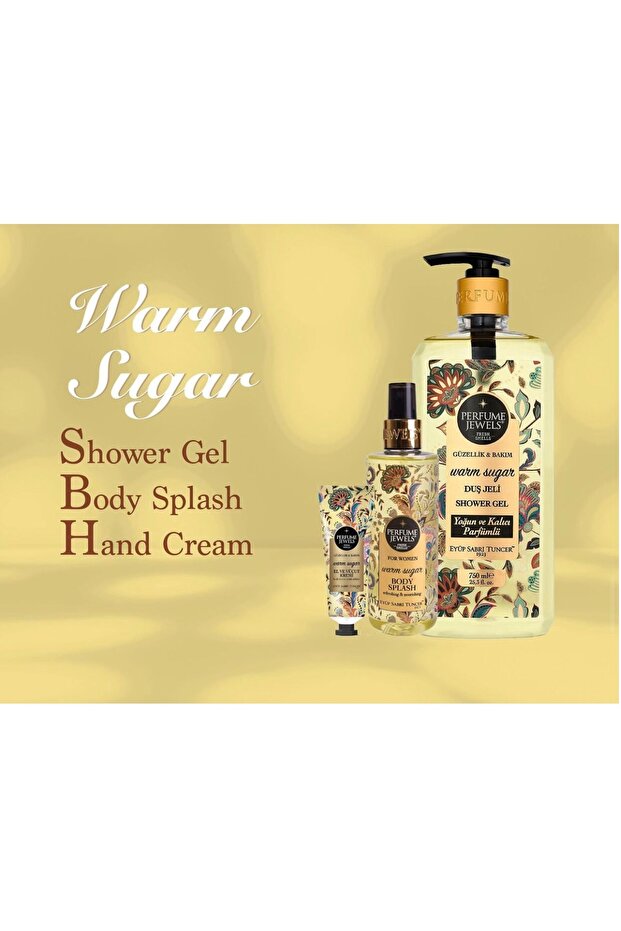 Eyüp Sabri Tuncer - Warm Sugar Shower Gel, Body Splash, Hand and Body Cream