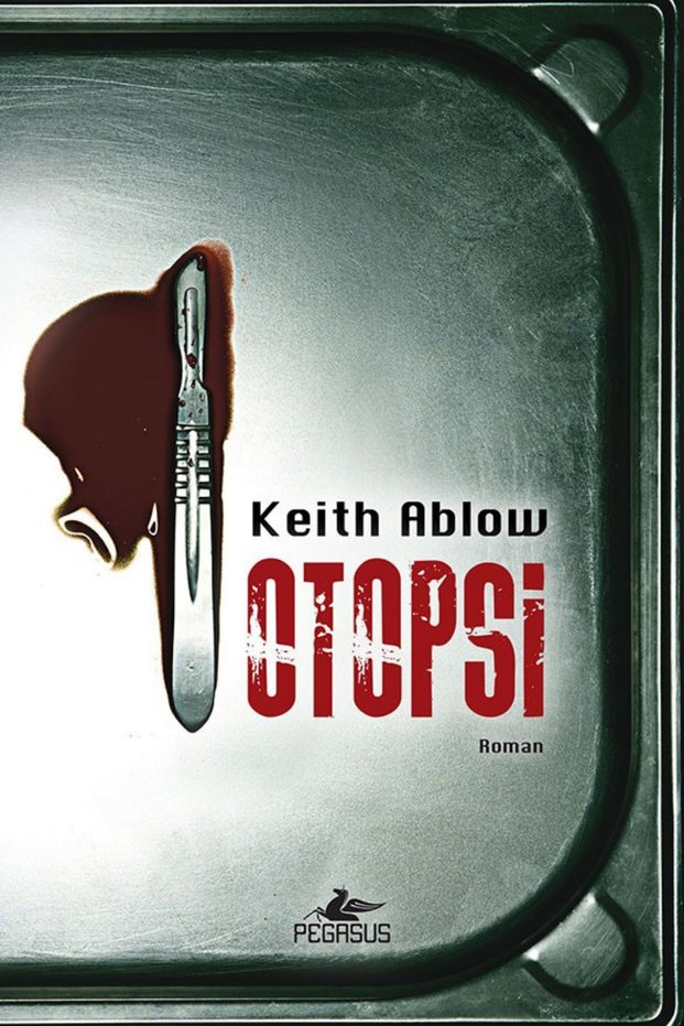 Otopsi - Keith Ablow