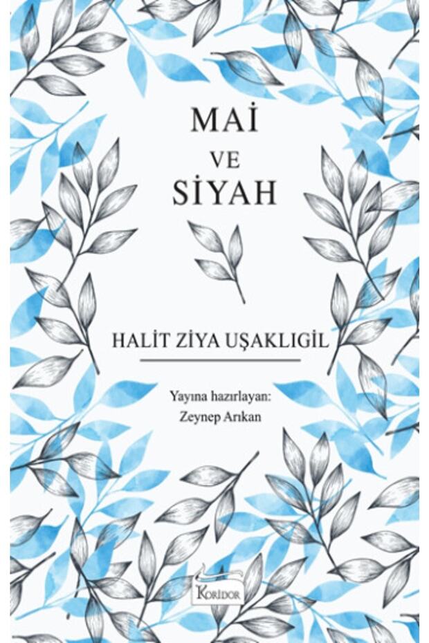 Mai Ve Siyah (Bez Ciltli Türk Klasikleri)