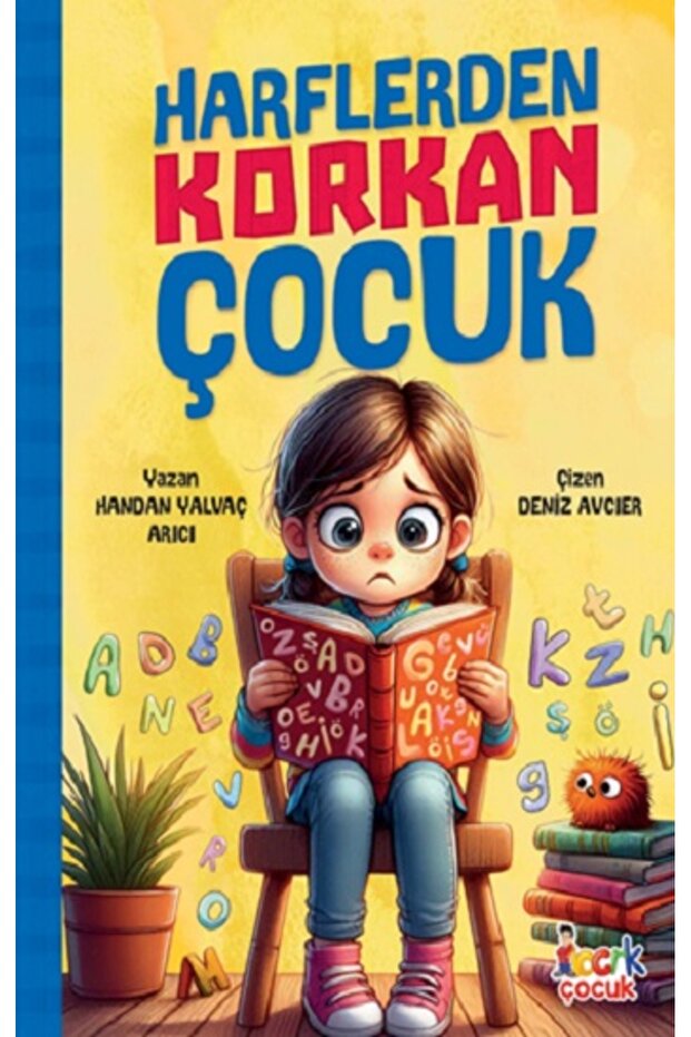 Harflerden Korkan Çocuk