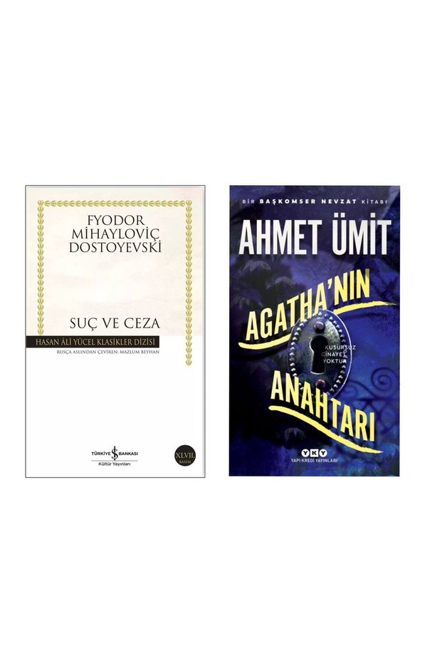 Suç ve Ceza Fyodor Mihayloviç Dostoyevski - Agatha'nın Anahtarı Ahmet Ümit