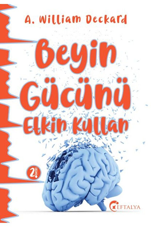 BSRL Beyin Gücünü Etkin Kullan - A. William Deckard