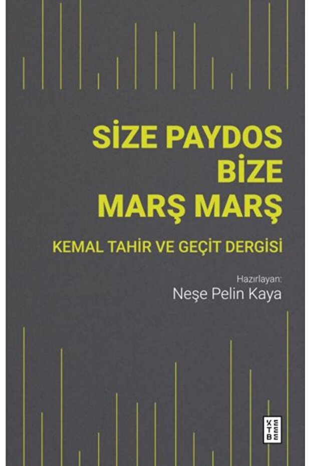 Size Paydos Bize Mars¸ Mars¸
