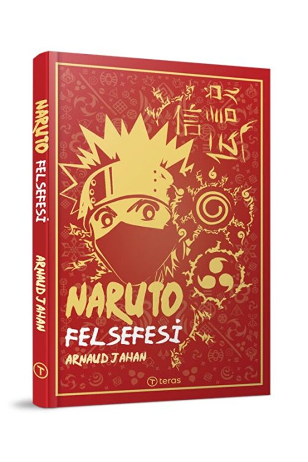 Naruto Felsefesi Arnaud Jahan Kitabı 256 Sayfa Teras Kitap - 1