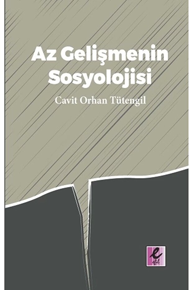 The Sociology of the Underdevelopment