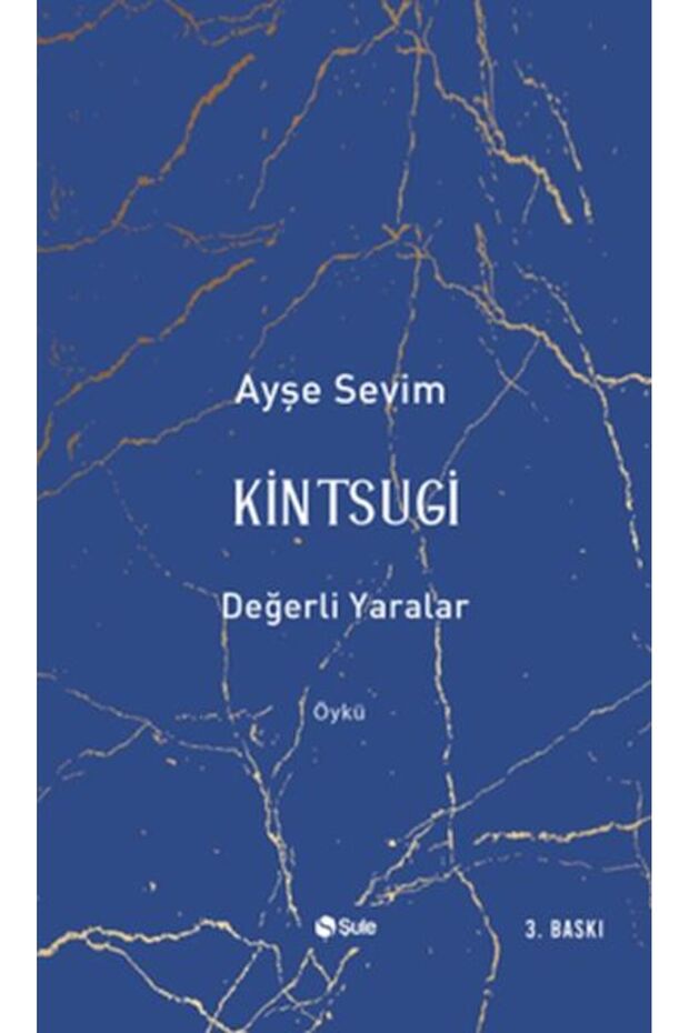 Kintsugi-Değerli Yaralar - 1