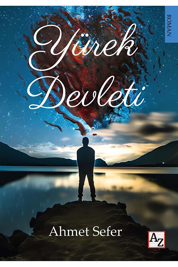 Yürek Devleti - Ahmet Sefer