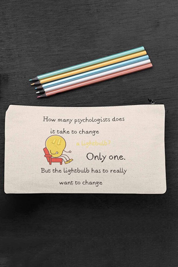 Psychologist'The Light Bulb Has to Want to Change' Printed Cloth Makeup Bag Pen Holder Wallet