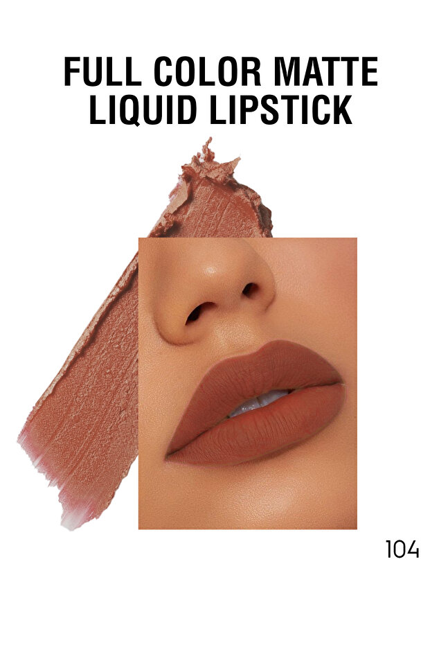 Matte Full Color Lipstick 104 / Mat Likit Ruj 104 - 4