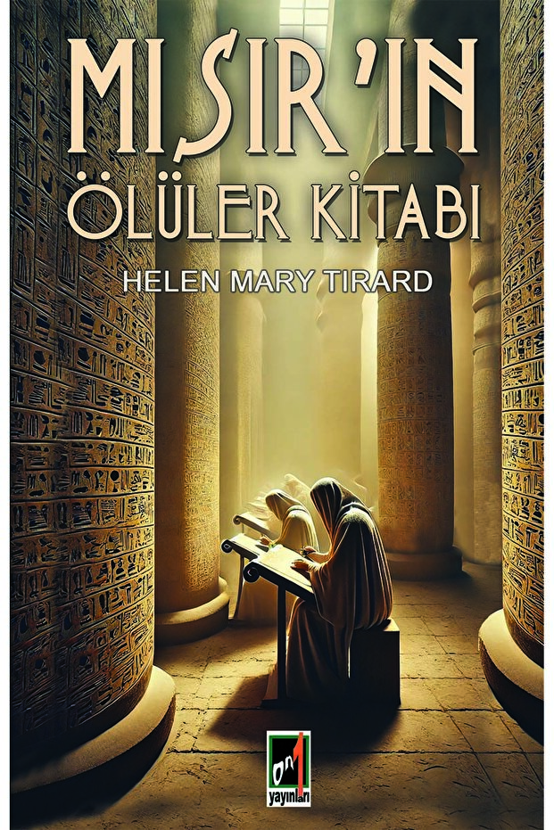 Mısır’ın Ölüler Kitabı Helen Mary Tirard - 1