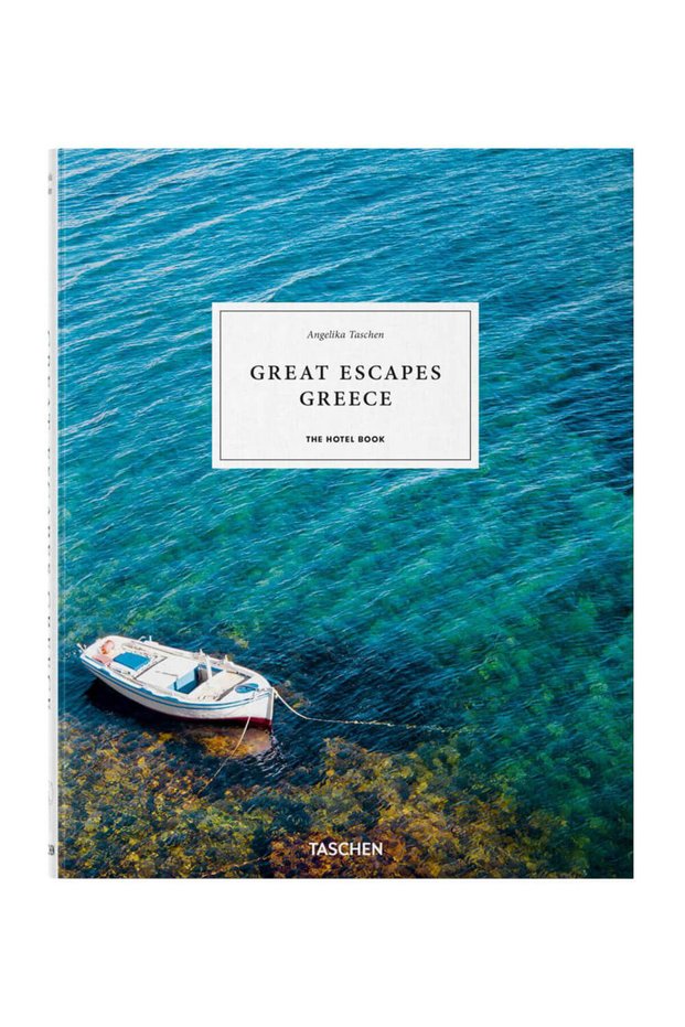 Great Escapes Greece. The Hotel Book
