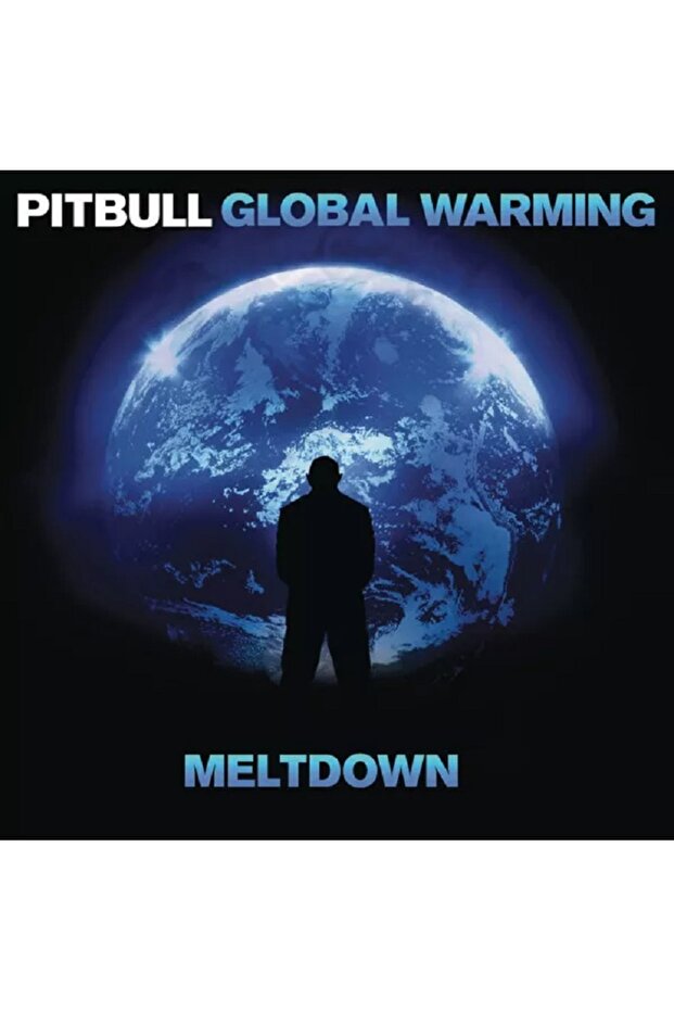 Pitbull – Global Warming: Meltdown CD - 1