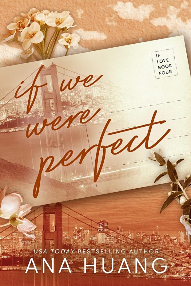 If We Were Perfect (If Love 4)