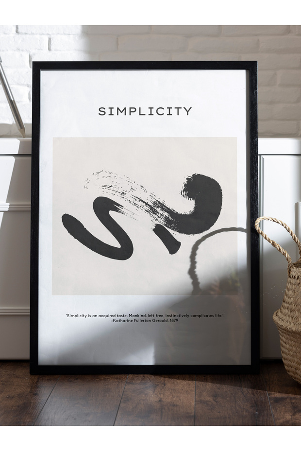 "Simplicity" Poster Tablo - 3