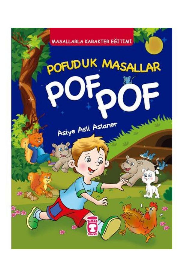 Pofuduk Masallar Pof Pof Masallarla Karakter Eğitimi (FLEKSİ CİLT) / / - 1
