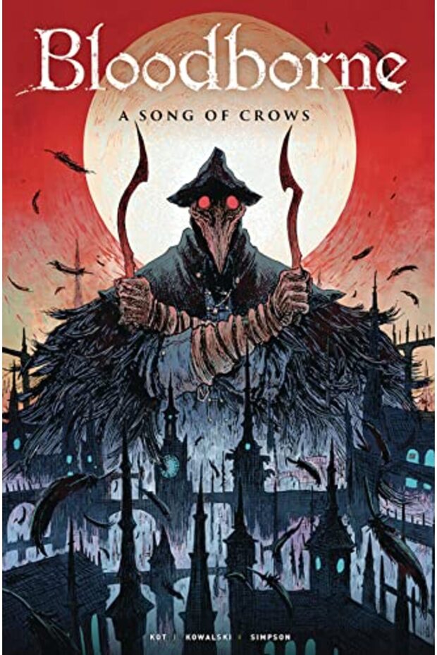 Bloodborne A Song Of Crows