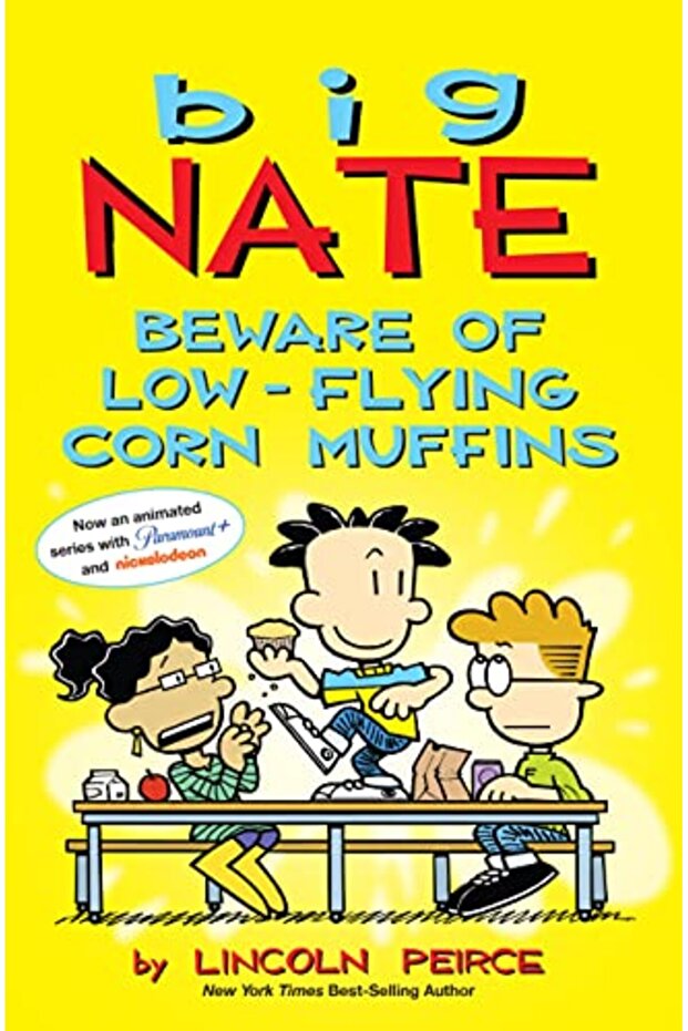 Big Nate Beware Of Lowflying Corn Muffins