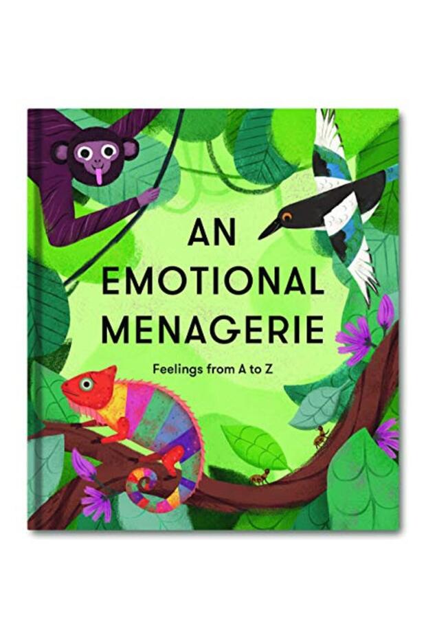An Emotional Menagerie An A To Z Of Poems About Feelings
