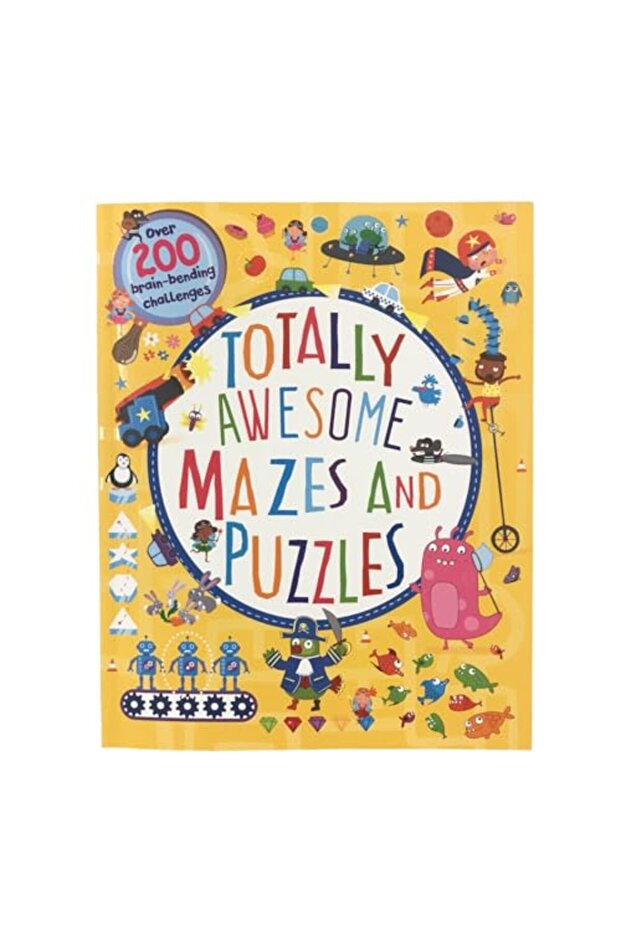 Totally Awesome Mazes And Puzzles Over 200 Brainbending Challenges