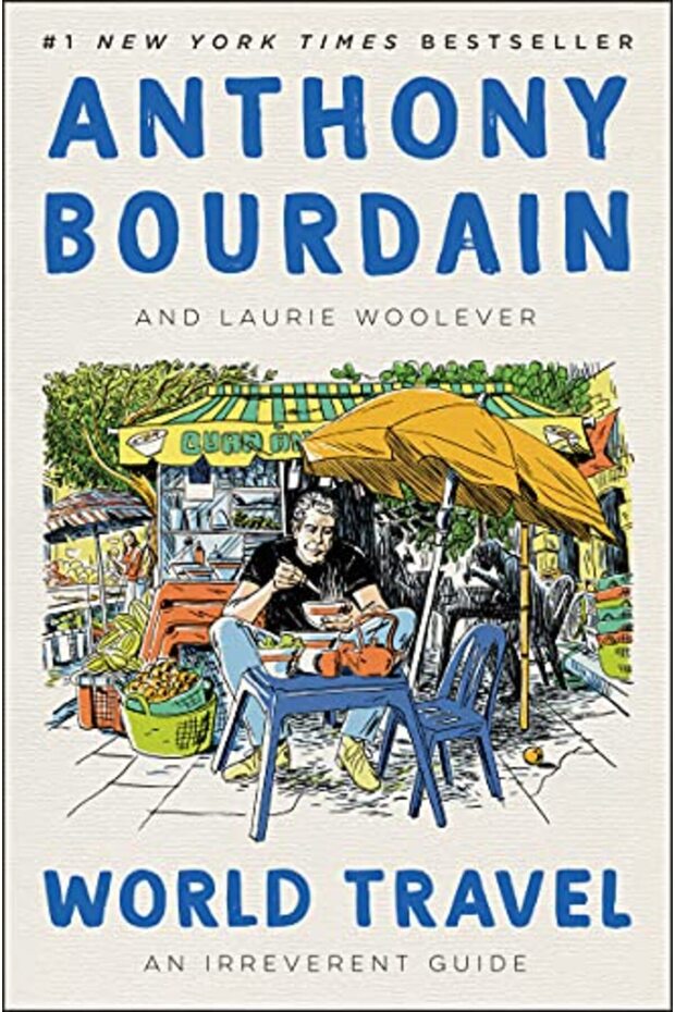 World Travel An Irreverent Guide