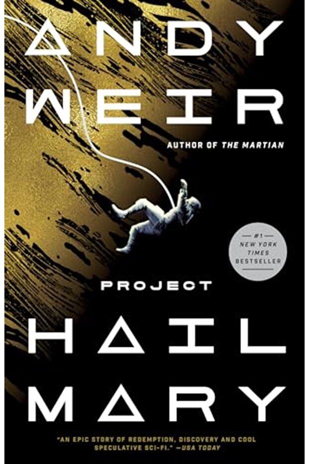 Project Hail Mary: A Novel