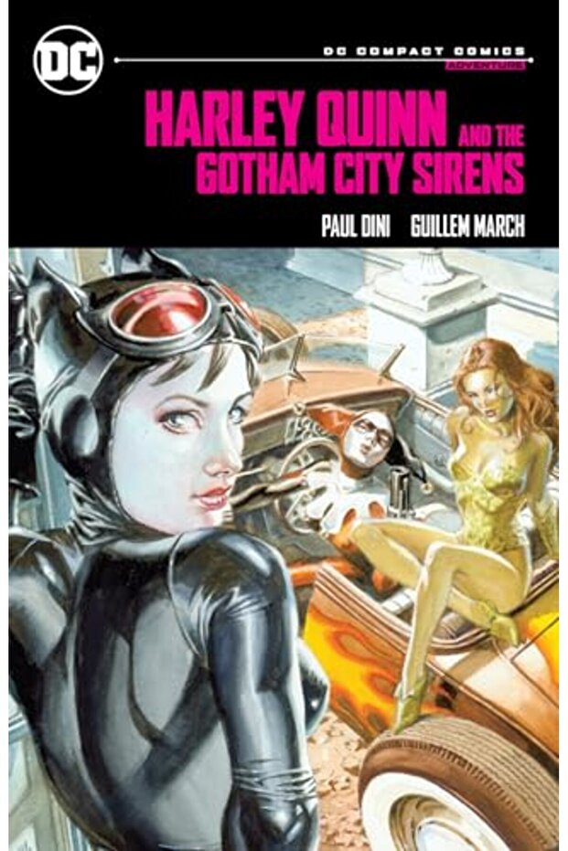 Harley Quinn & The Gotham City Sirens Dc Compact Comics Edition