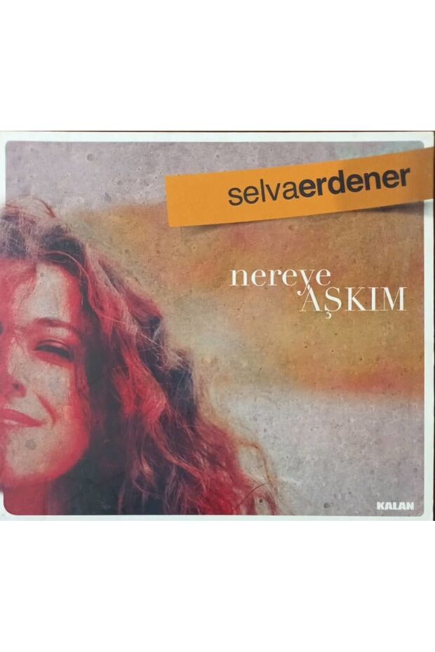 (إنه ليس قرصًا مضغوطًا، بل قرصًا مضغوطًا) Cd Selva Erdener Nereye Aşkım Cd