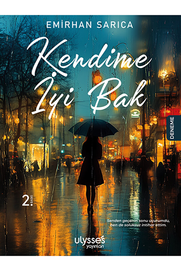 Kendime İyi Bak
