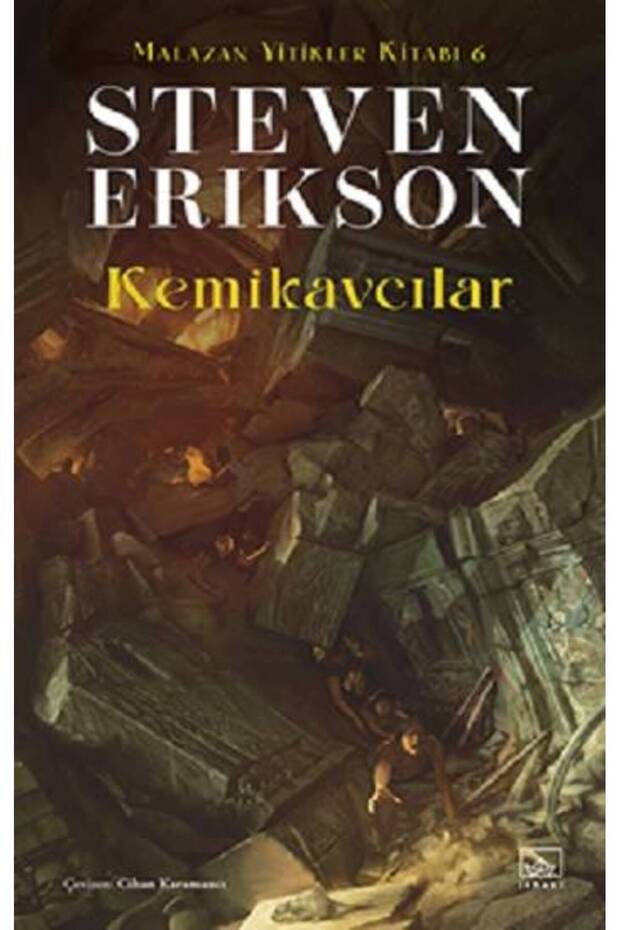 Kemikavcılar / Malazan Yitikler Kitabı 6