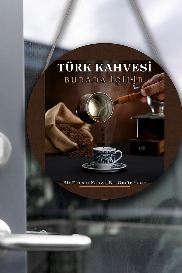 Türk Kahvesi Cafe Restoran için Duvar, Kapı, Tek Taraflı Askılı Pano Karşılama Tabelası, Kahve Tablo - 1