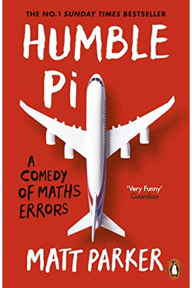 Humble Pi A Comedy Of Maths Errors