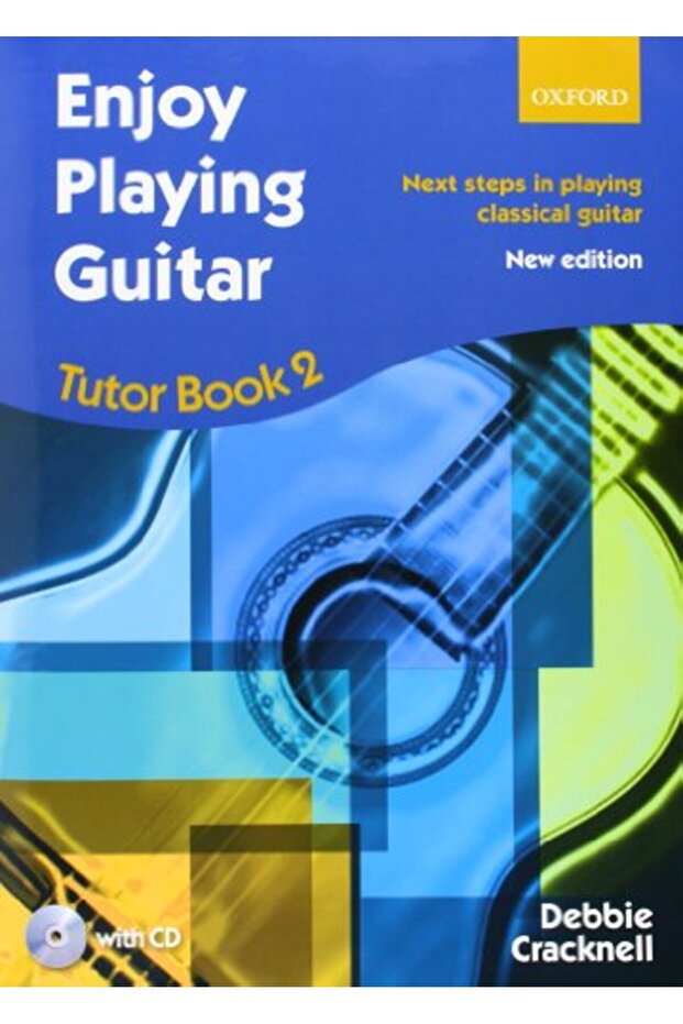 Enjoy Playing Guitar Tutor Book 2 Cd Next Steps In Playing Classical Guitar