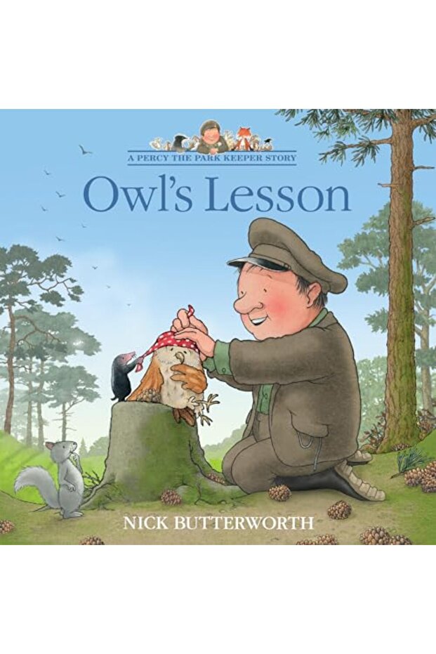Owls Lesson A Percy The Park Keeper Story