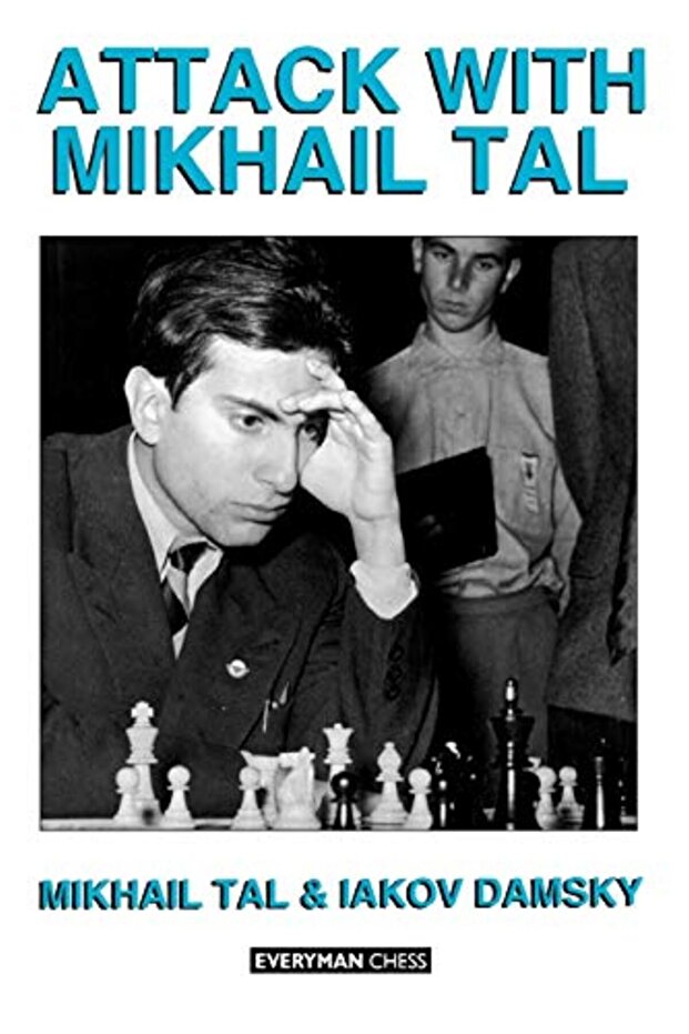 Attack With Mikhail Tal