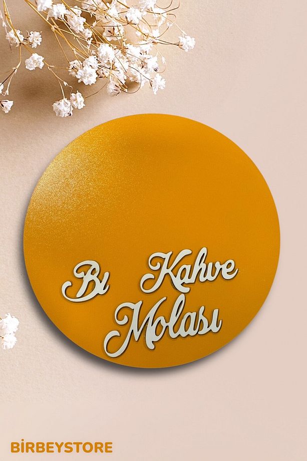 Kahve Sunum Tepsisi Bi Kahve Molası Yazılı (AHŞAP) Yuvarlak 1 Adet - 1
