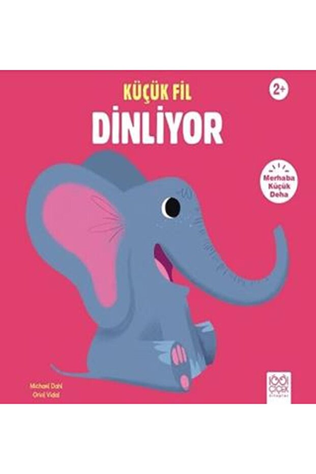 Küçük Fil Dinliyor