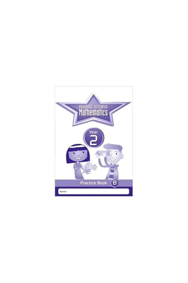 Rising Stars Mathematics Year 2 Practice Book B