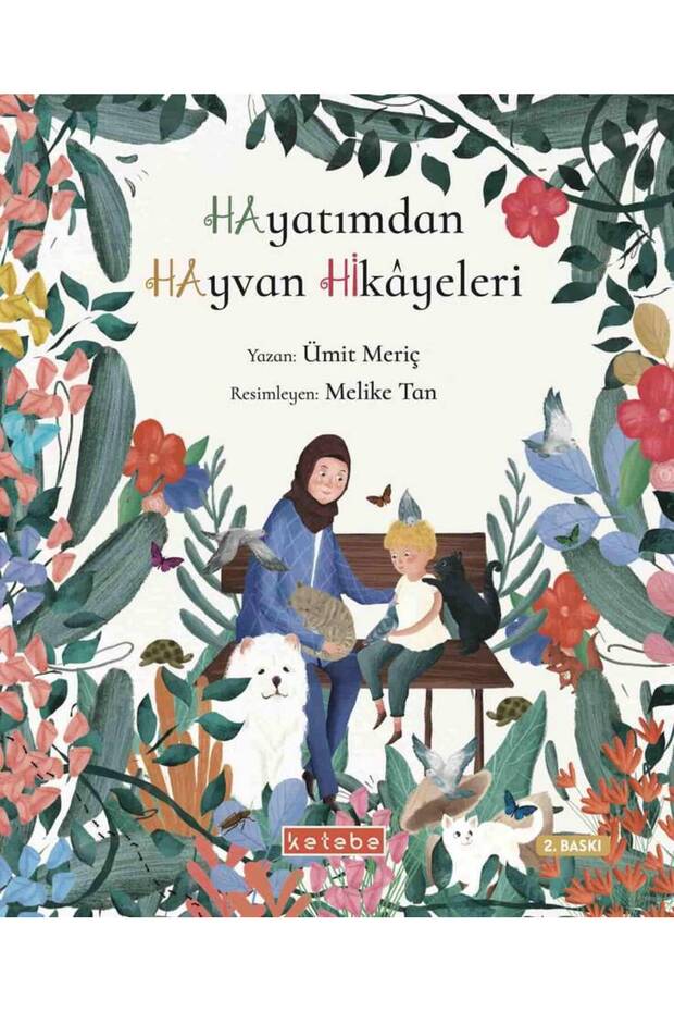 Hayatımdan Hayvan Hikâyeleri Ümit Meriç