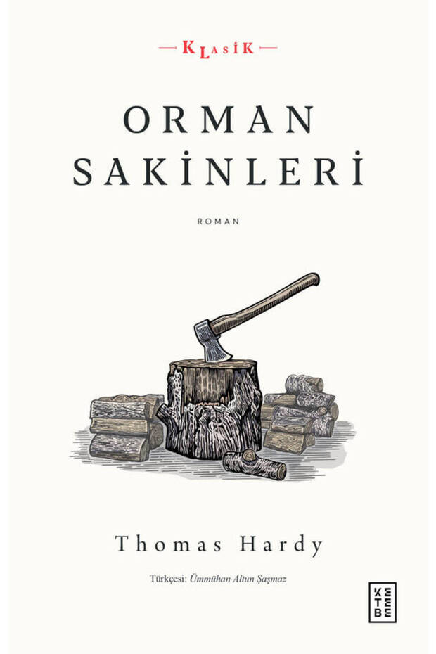 Orman Sakinleri Thomas Hardy - 1