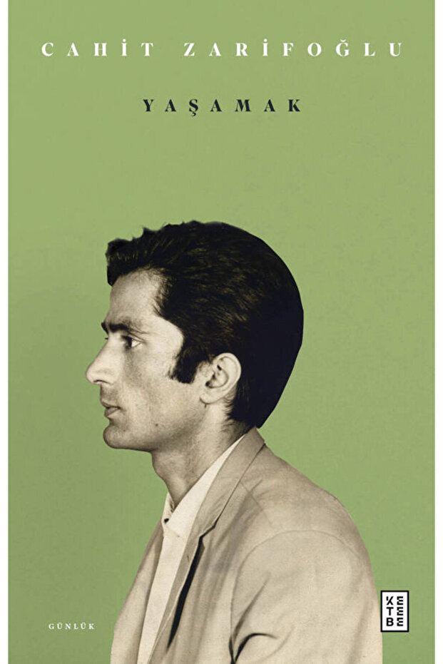 Yaşamak - Cahit Zarifoğlu - 1