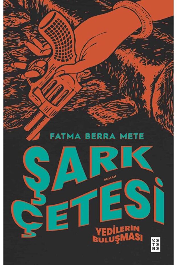 Şark Çetesi Fatma Berra Mete - 1