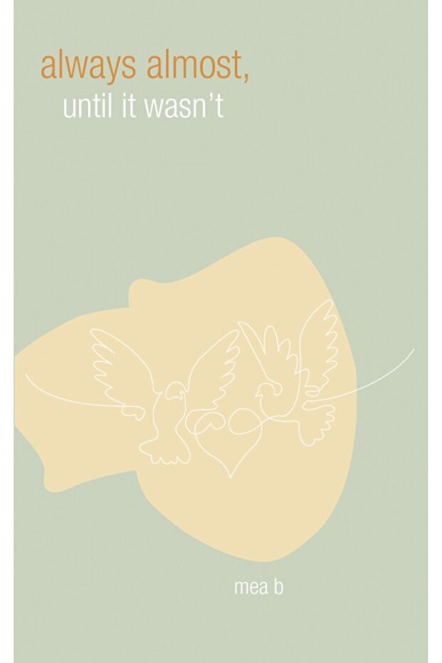 Always Almost, Until It Wasn’t