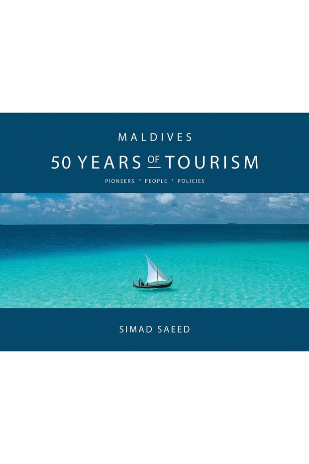 Maldives: 50 Years of Tourism