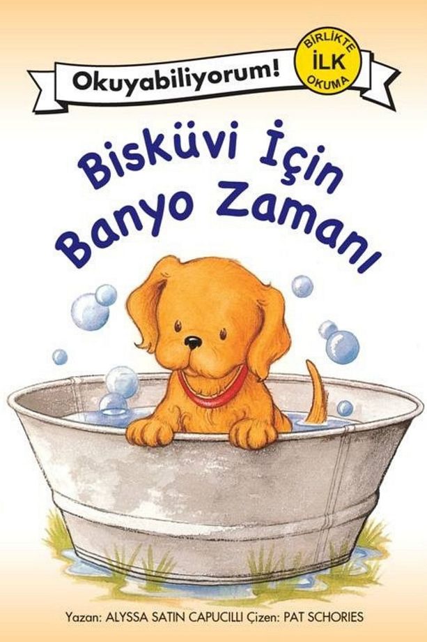 Bisküvi İçin Banyo Zamanı - Okuyabiliyorum! Birlikte İlk Okuma 8 & Alyssa Satin Capucilli - 1