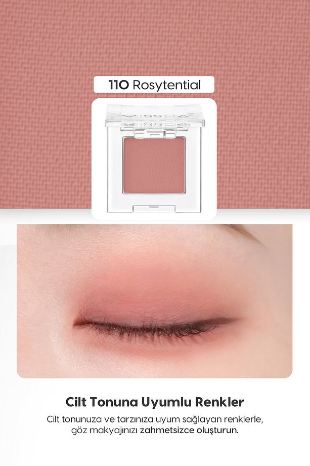 Yumuşak Dokulu, Dökülme Yapmayan Mat Tekli Göz Farı Modern Shadow Matte (110 Rosytential) - 2