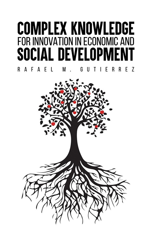 Complex Knowledge for Innovation in Economic and Social Development