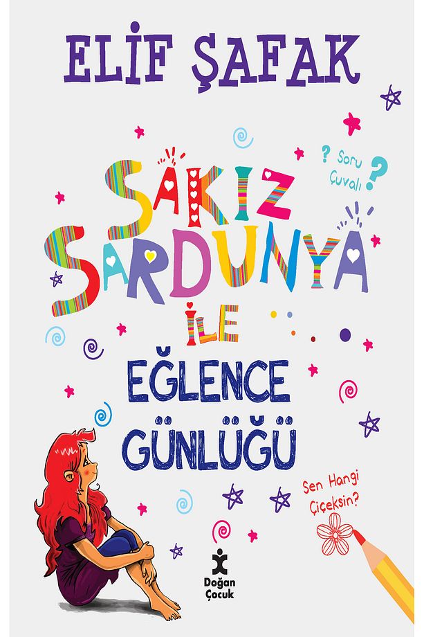 Sakız Sardunya Ile Eğlence Günlüğü / / Elif Şafak - 1