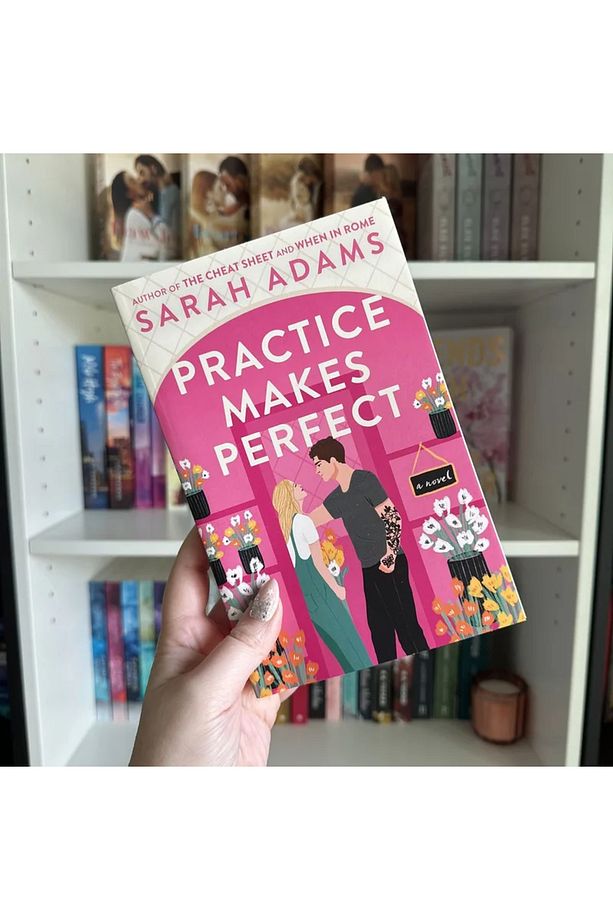 Practice Makes Perfect - Sarah Adams - 7