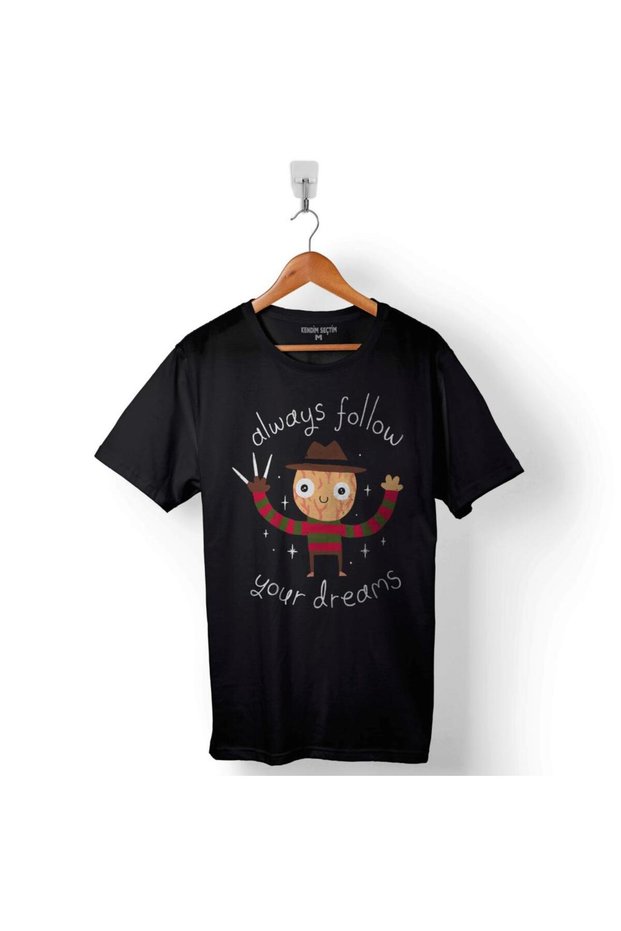 Freddy Elm Street Always Follow Your Dream Printed T-Shirt Unisex T-Shirt